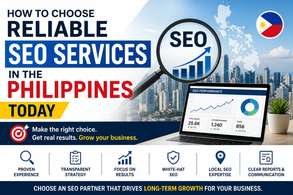 How to Choose Reliable SEO Services in the Philippines Infographics